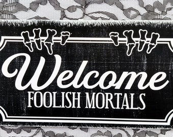 Gothic Sign, Welcome Sign, Horror Decor, Shelf Sign, Wall Sign, Wood sign, Halloween, Dark Academia Art, Scary, Goth, Wall Hanging