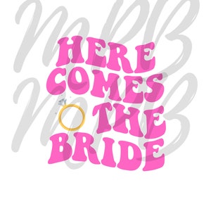 Here Comes The Bride