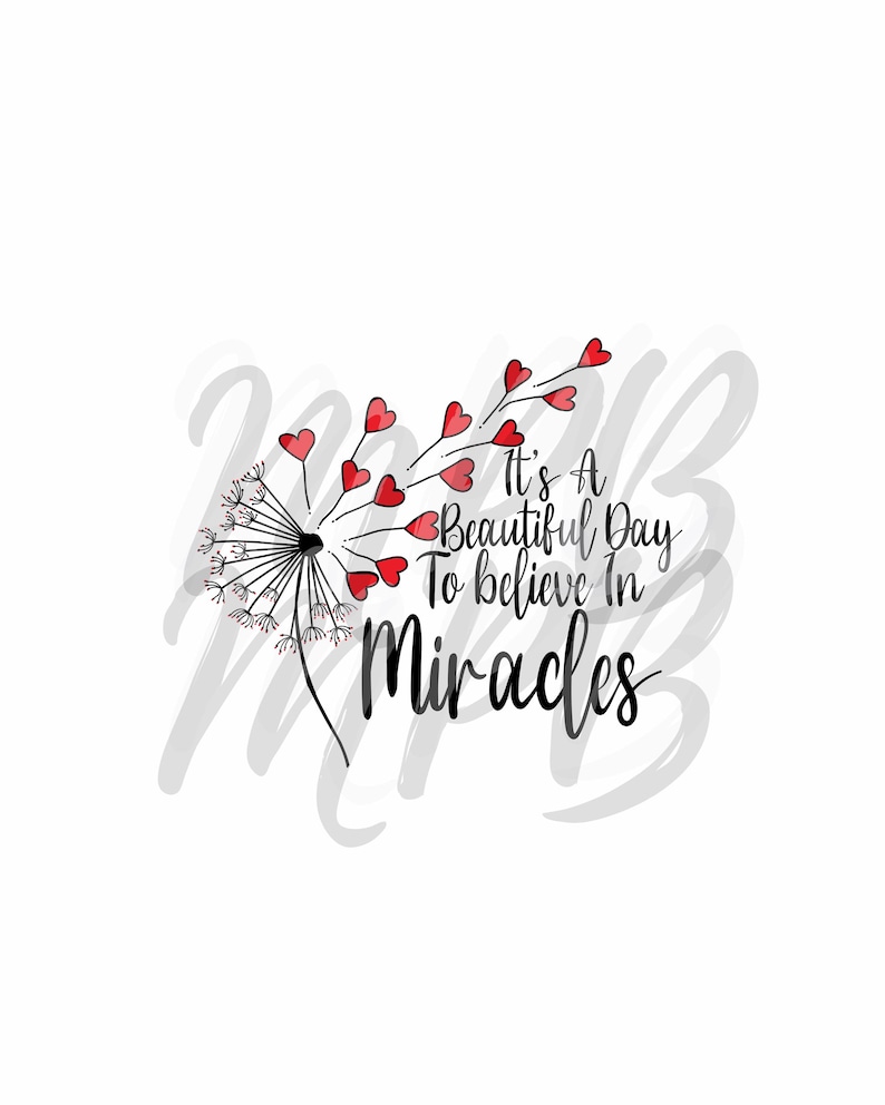It's a Beautiful Day to Make Miracles SVG and PNG - Etsy