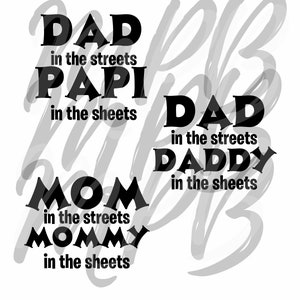 Papi Design Black Text Dad in the Streets Papi in the Sheets - Etsy