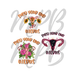 Mind your own uterus bundle