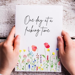Carte d'encouragement Un jour à un moment donné | Juste pour aujourd'hui | N'abandonnez jamais|  Grande 5 x 7 po. | Enveloppe incluse