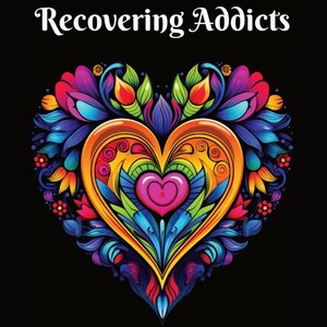 Coloring Book For Recovering Addicts: 50 Pages of Mandalas, Motivation, Mindfulness, and Meditation | NA Recovery Coloring Book | NA Gifts