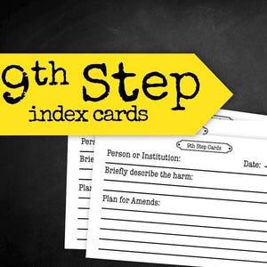 May include: Index cards with the text "9th Step" in black on a yellow arrow-shaped banner. The cards have lines for writing "Person or Institution," "Briefly describe the harm," and "Plan for Amends."