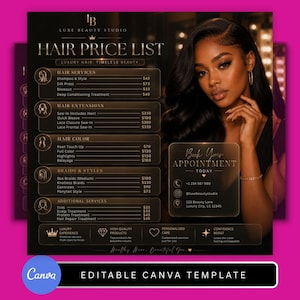 May include: A hair price list template with a dark background and gold text. The list includes hair services, extensions, color, braids, and additional services. A woman with long, dark hair is featured on the right. The template is editable in Canva.
