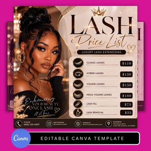 May include: A digital flyer template for lash services featuring a gold crown icon, the text LASH Price List, and a list of services including Classic, Hybrid, Volume, and Mega Volume lashes with prices. It includes contact details and a Canva logo.