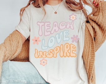 Retro Teacher Shirt for Women, Cute Classroom Tshirt, Teach Love Inspire Shirt, Aesthetic Teacher Appreciation Gift