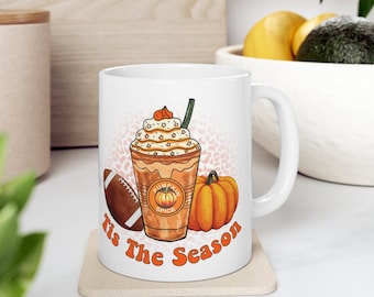 Tis The Season Fall Mug, Fall Football Mug, Pumpkin Spice Mug, Fall Mug, Autumn Mug