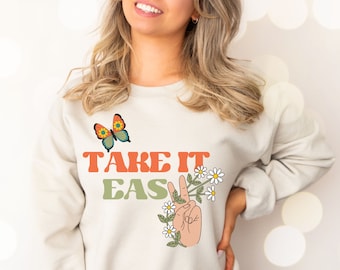Take it Easy Cozy Sweatshirt, Peace Sign Sweatshirts, Butterfly Shirt, Hippie Sweatshirts, Retro Style Shirt, Cute Sweatshirt, Gift for Her