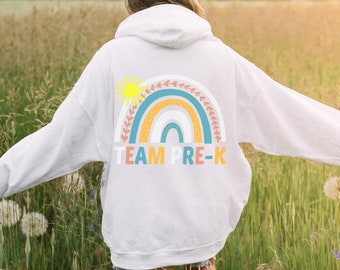 Pre K Teacher Shirt, First Day of School Shirt, Rainbow Shirt, Teacher Hoodie, Back to School Shirt,  Teacher Shirts, Gift for Teacher