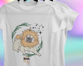 Leo Pug Dog Shirt, Leo Gift, Astrology Shirt, Zodiac Shirt, Leo Birthday, Zodiac Sign Tee, Pug Dog Lover Shirt