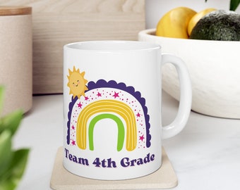 Team Fourth Grade Teacher Mugs For Women, Rainbow Teacher Mug, Teacher Mug, Gift for Teacher, Teacher Gift,