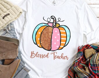 Blessed Teacher Pumpkin Shirt , Fall Teacher Shirt, Thanksgiving Teacher Shirt, Back to School Shirts, Teacher Shirt, Shirts for Teachers