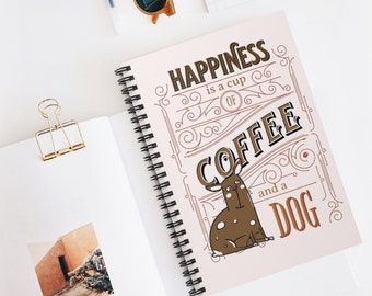 Spiral notebooks | Soft cover journal | Self Care Journal | Memory Journal | Coffee and a Dog