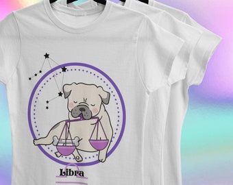 Libra Pug Dog Shirt, Libra Gift, Astrology Shirt, Zodiac Shirt, Libra Birthday, Zodiac Sign Tee, Pug Dog Lover Shirt