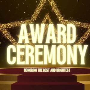 May include: A golden-themed graphic for an award ceremony. The words "AWARD CEREMONY" are prominently displayed in a glowing, bold font. Below, the text reads "HONORING THE BEST AND BRIGHTEST". A star-shaped design made of sparkling particles is at the top.
