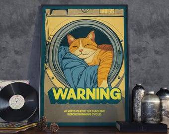 Funny Laundry Cat Poster, Retro Pet Wall Art, Vintage Humor Print, Quirky Home Decor, Sassy Kitty Illustration, Gift for Cat Lovers