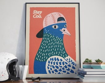 Reste coo, impression de pigeon drôle, art mural oiseau rétro pour une décoration intérieure originale