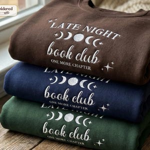 Late night book club sweatshirt, Book lover gift, Bookish, Bookish gifts, Gifts for readers, Booktok, Book merch image 1