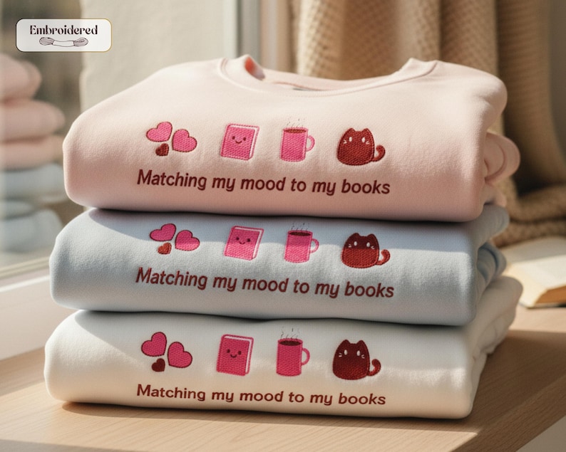 Matching my mood to my books Sweatshirt, Book lover gift, Bookish, Bookish gifts, Gifts for readers, Booktok, Book merch image 1