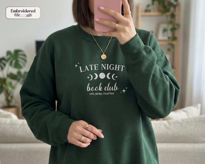 Late night book club sweatshirt, Book lover gift, Bookish, Bookish gifts, Gifts for readers, Booktok, Book merch Forest Green