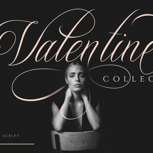 May include: A black and white image of a woman wearing a black top and a veil. The text "Valentine Collection" and "Rhapsody Script" is written in a cursive font in a light pink color.