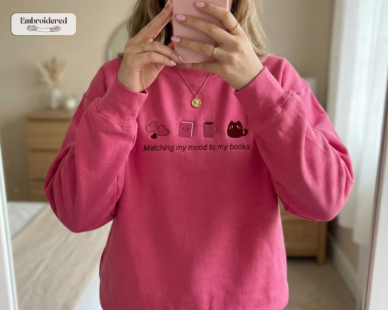 Matching my mood to my books Sweatshirt, Book lover gift, Bookish, Bookish gifts, Gifts for readers, Booktok, Book merch image 2