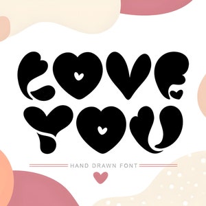 Heart Font, Cricut Font, Hand Drawn font, Procreate Font, Cursive Font, Romantic Font, Wedding Font, Elegant Font, Font with Heart