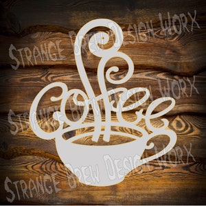 Coffee sign wall decor DXF file svg / png / pdf / eps / Ai file cnc plasma, vinyl cutter, cricut, cnc dxf cnc plasma cut glowforge cnc ready