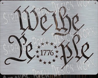 We The People SVG, CNC Plasma Cut File (Digital Download)