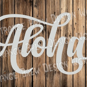 Aloha lettering DXF file svg / png / pdf / eps / Ai file cnc plasma, vinyl cutter, cricut, cnc dxf cnc plasma cut glowforge cnc