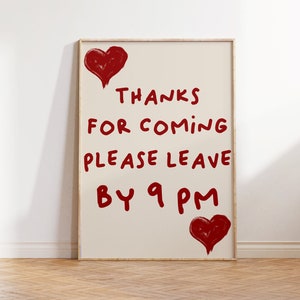 Please Leave by 9 Print, Aesthetic Home Decor Leave By 9pm Poster