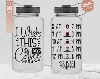 I wish this was coffee SVG, Water Tracker SVG, Water Bottle Tracker SVG, Drink Your Water Svg, Water Bottle Svg, Instant Download