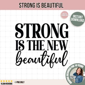 Op de afbeelding: Zwart-witte tekstafbeelding met de tekst "STRONG IS THE NEW beautiful".