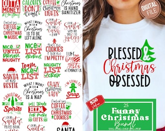 Christmas SVG Bundle, Funny Christmas SVG, Cut File, Cricut, Clip art, Commercial Use, Holiday SVG, Christmas Sayings Quotes, Winter