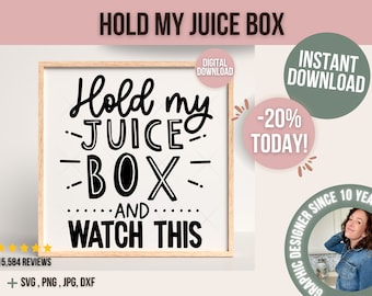 Hold My Juice Box SVG Juicebox Silhouette Kleinkind SVG Baby svg Lustige Kleinkind Art Juice SVG Juice Box Cricut Juice jpg png dxf eps