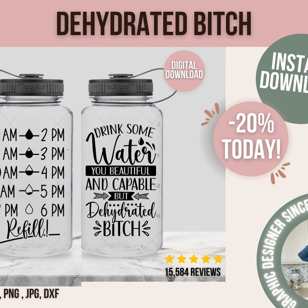 drink some water you beautiful and capable but dehydrated bitch, water bottle svg, funny svg, sassy svg, beautiful bitch svg, tumbler svg