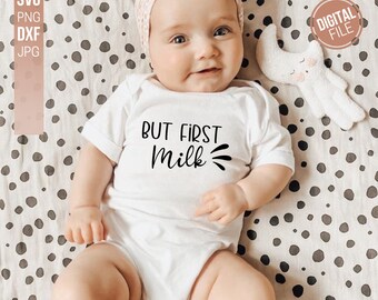 Pero First Milk SVG para uso comercial y descarga instantánea, Baby SVG archivos cortados para Cricut y Silhouette,Svgs para Onesies,Baby Shower Gift