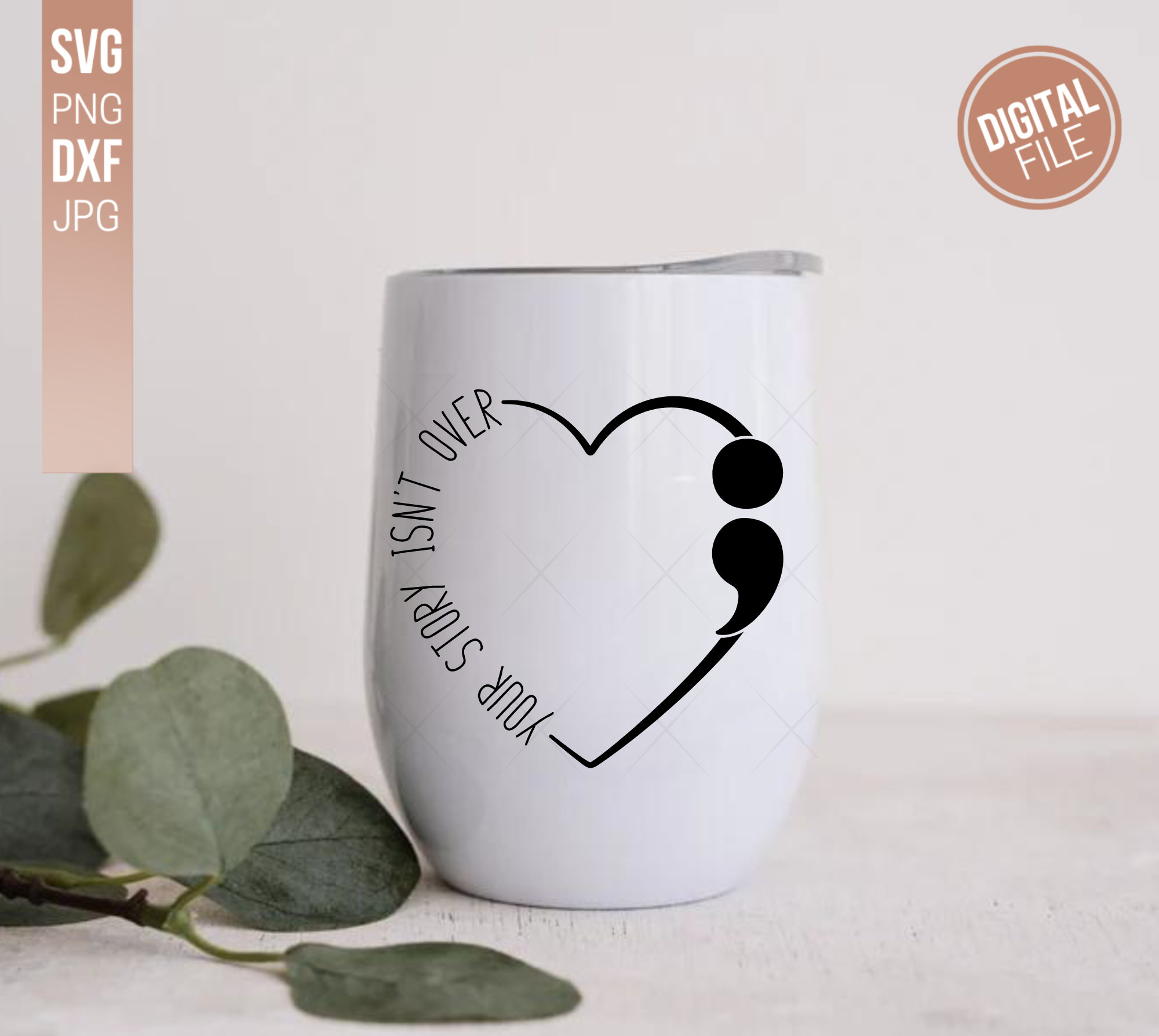 Your Story Isn't Over Yet Semi-colon Svg Mental Health - Etsy