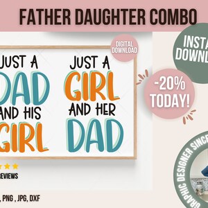Solo un papà e la sua ragazza / Solo una ragazza e suo padre SVG PNG DXF File di taglio, Camicie abbinate papà e figlia, Festa del papà, Cricut, Silhouette