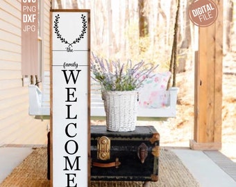 Vertical Welcome Sign with Monogram and Last Name | Leaning Porch Sign | Customize | SVG DXF eps png and more! | Digital Download