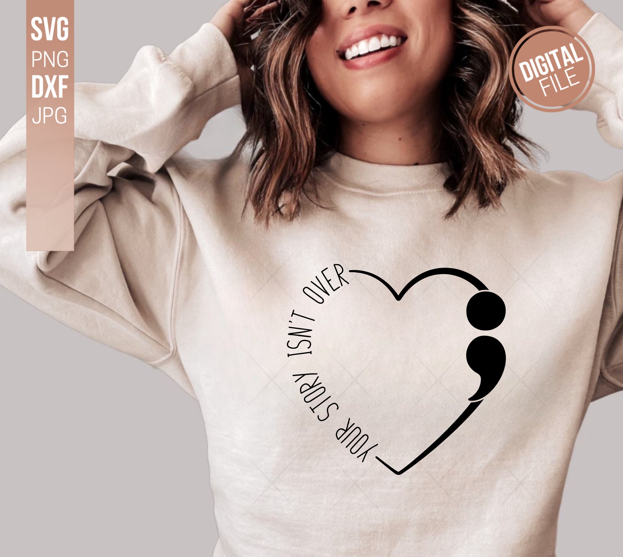 Your Story Isn't Over Yet Semi-colon Svg Mental Health - Etsy