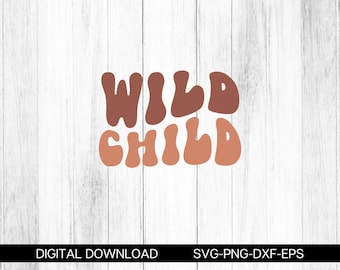 Wildes Kind svg, Boho svg, Retro svg, Kleinkind svg, junge svg, mama svg, Kid svg, Kleinkind Junge svg, Kleinkind Mädchen svg, svg-Dateien für cricut