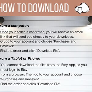 May include: An instructional graphic titled HOW TO DOWNLOAD with a cloud icon, detailing steps for downloading files from a computer, tablet, or phone. It explains accessing email links or the Purchases and Reviews section on an Etsy account.
