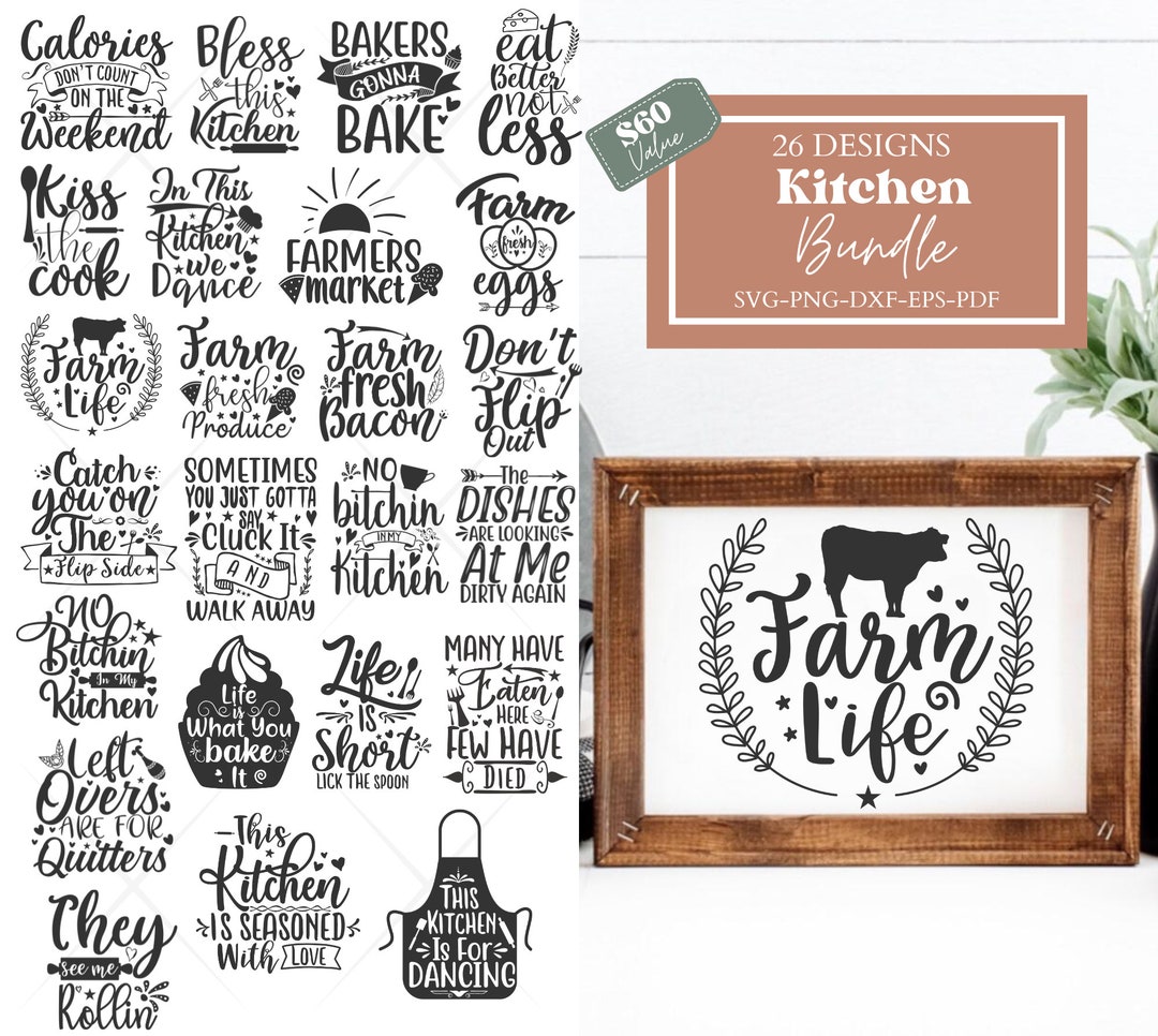 Farmhouse Kitchen Svg Bundle, Kitchen Sign Making Svg, Kitchen Sign Svg ...