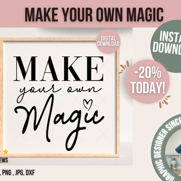 Make your own Magic SVG File, Make your own Magic File digital download, SVG DIY for Silhouette Cameo & Cricut