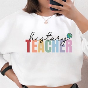 history teacher gifts,history teacher sweatshirt,history teacher sweater,Social Studies Teacher Gifts,History Lover tee, Historian Shirt