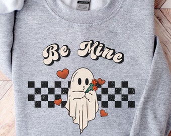 Valentines Day Sweatshirt, Valentine Sweatshirt, Cute Ghost Sweater, Funny Valentine Gift for Her,Spooky Valentine Crewneck,Girlfriend Gift