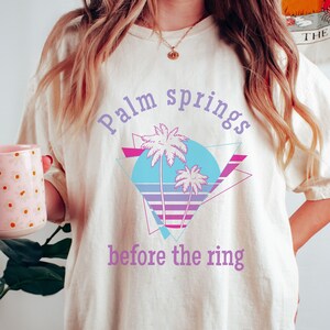 Palm Springs Bachelorette Party Shirts,California Shirt,Desert Bride, Before the Ring,Palm Springs tee,Girls Trip,Bachelorette Party Shirts