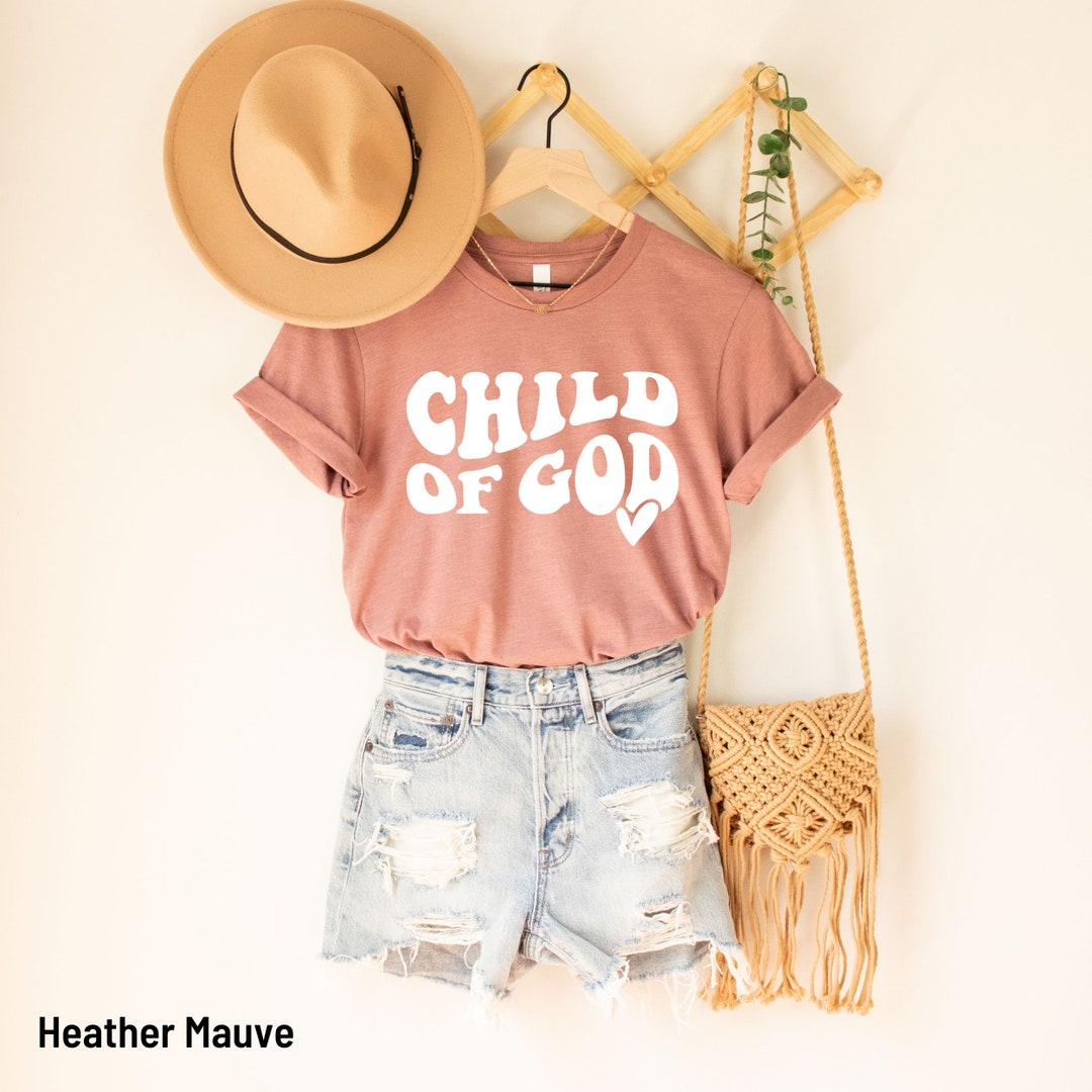 Child of God Shirt Child of God T-shirt Jesus Shirt God - Etsy